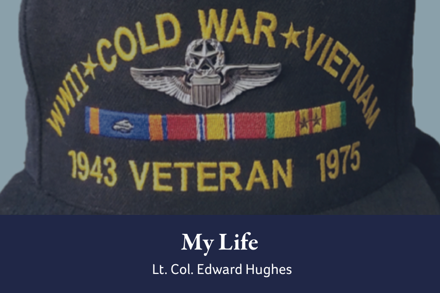 Cover image from the private autobiography, My Life, by Lt Col. Edward Hughes